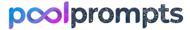Pool Prompts